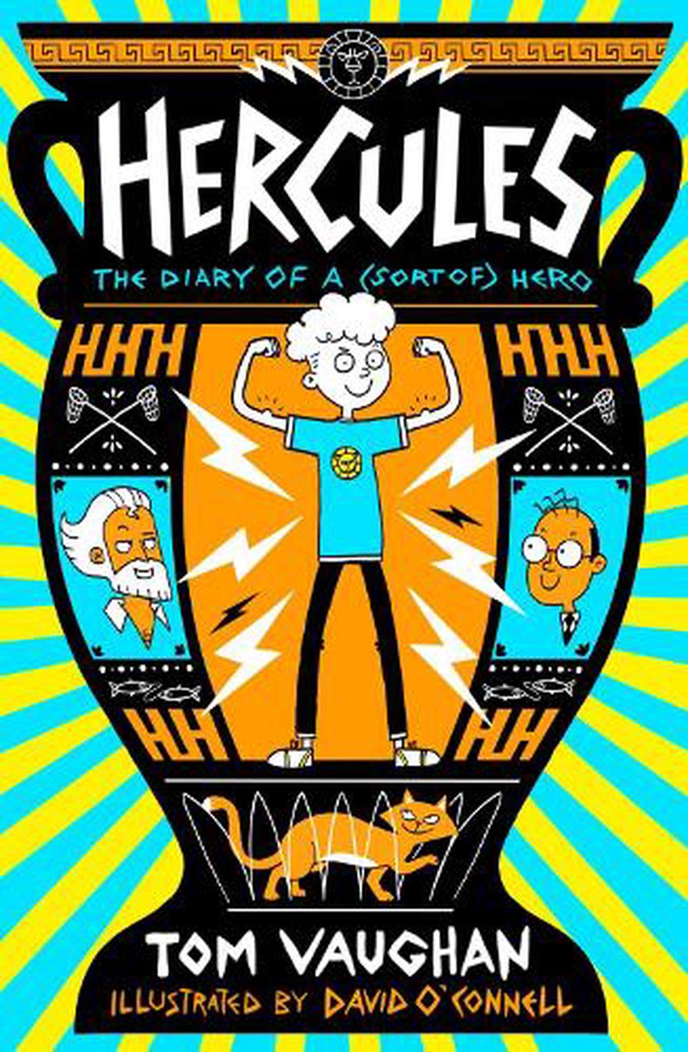 Hercules - Diary of a Hero - By Tom Vaughan