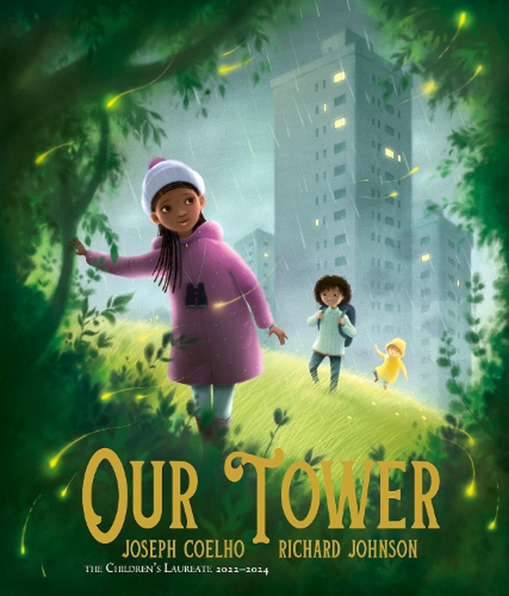 Our Tower By: Joseph Coelho