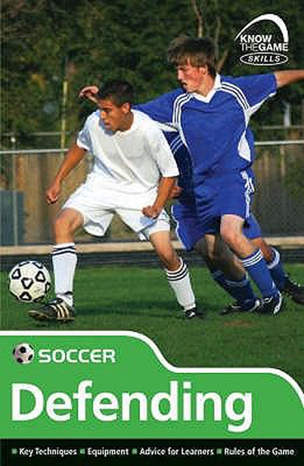 Skills: Soccer Defending