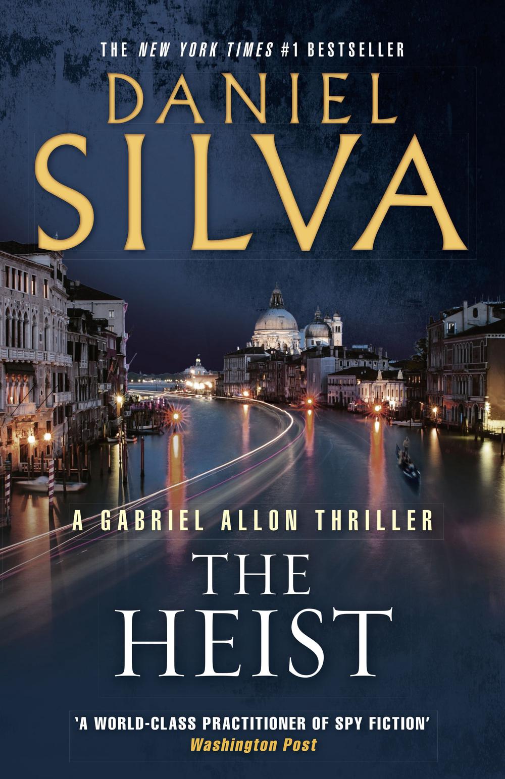 The Heist By Daniel Silva