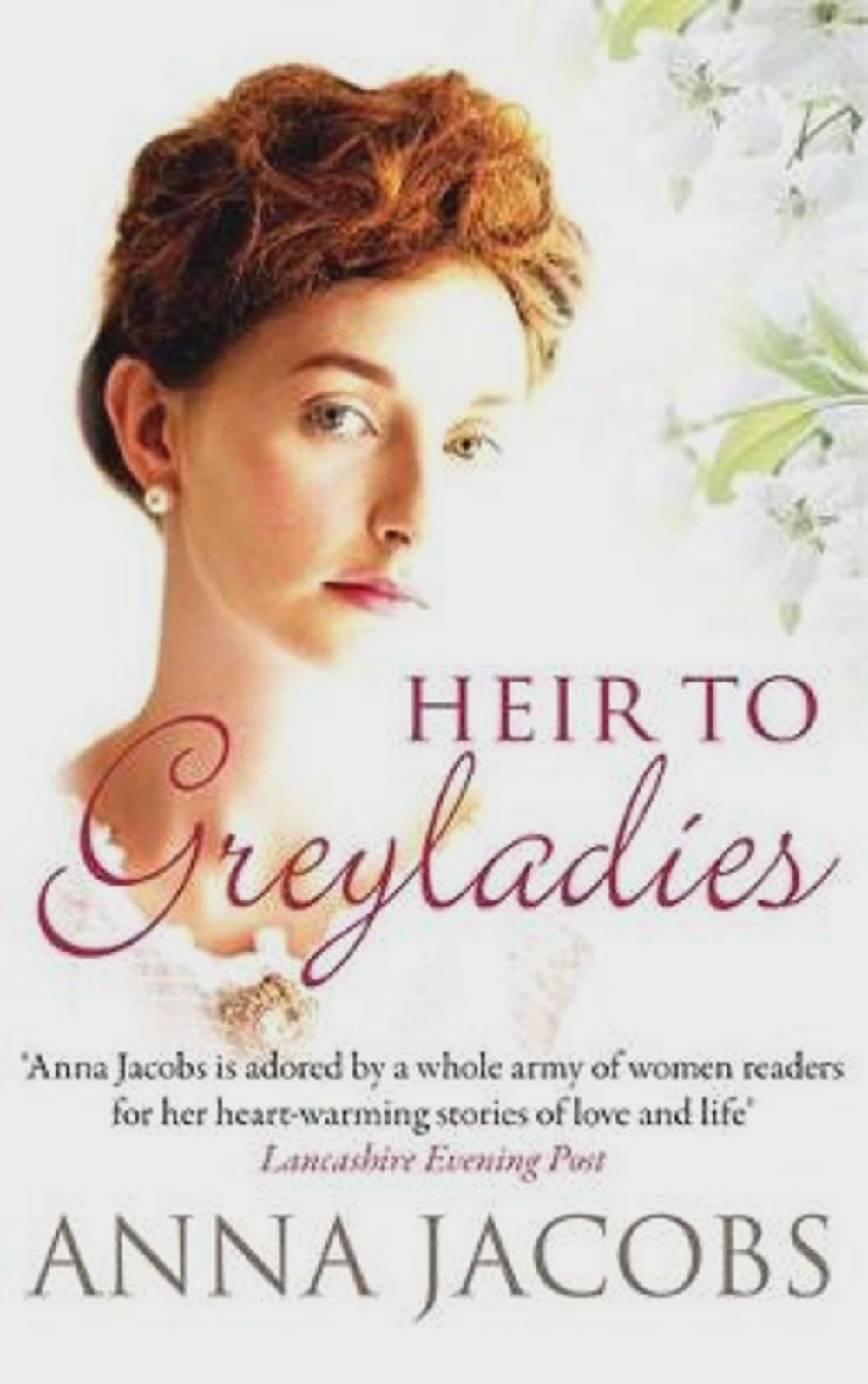 Heir to Greyladies By: Anna Jacobs Series: Greyladies