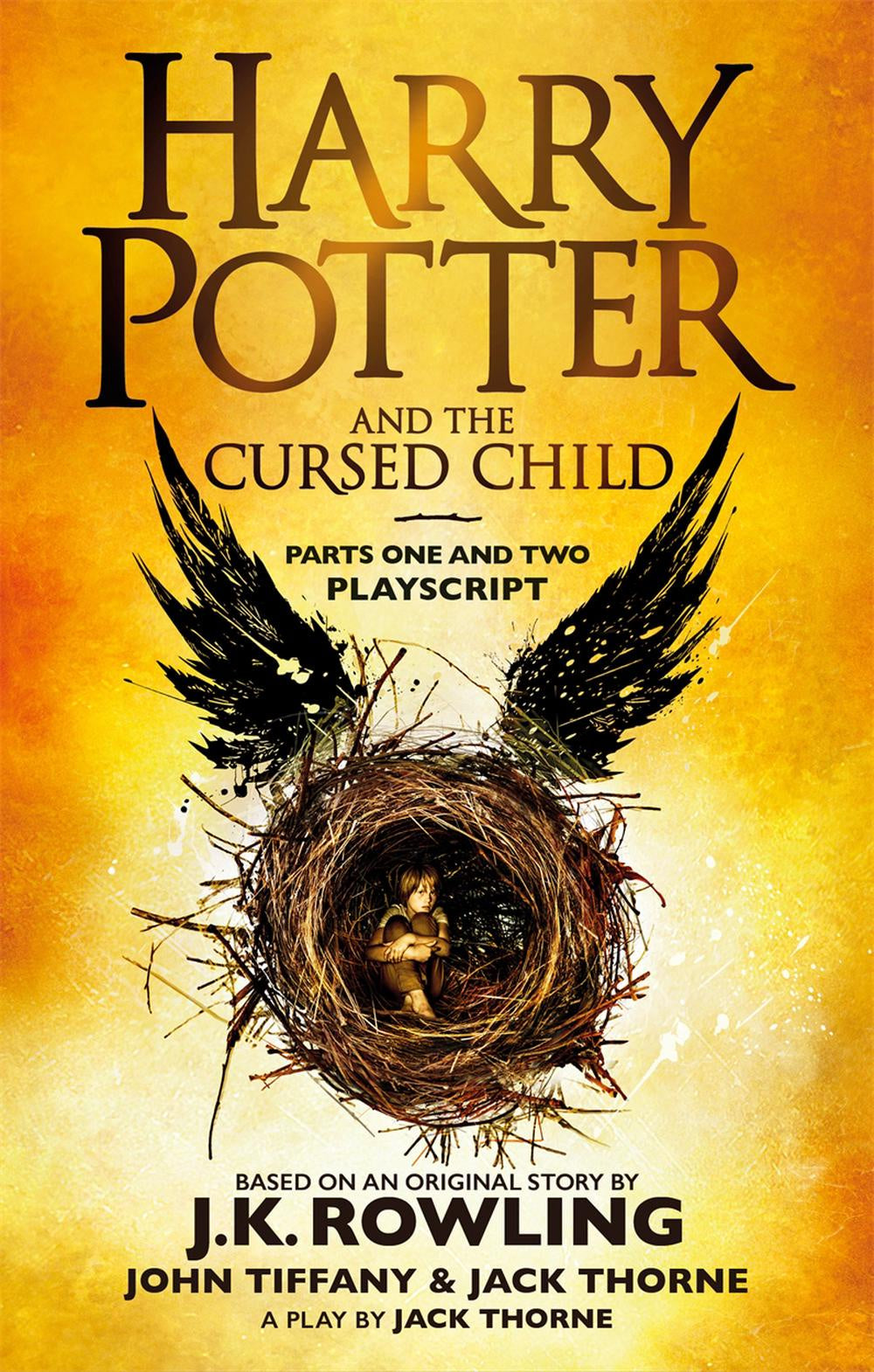 Harry Potter and the Cursed Child - By J K Rowling, John Tiffany & Jack Thorne