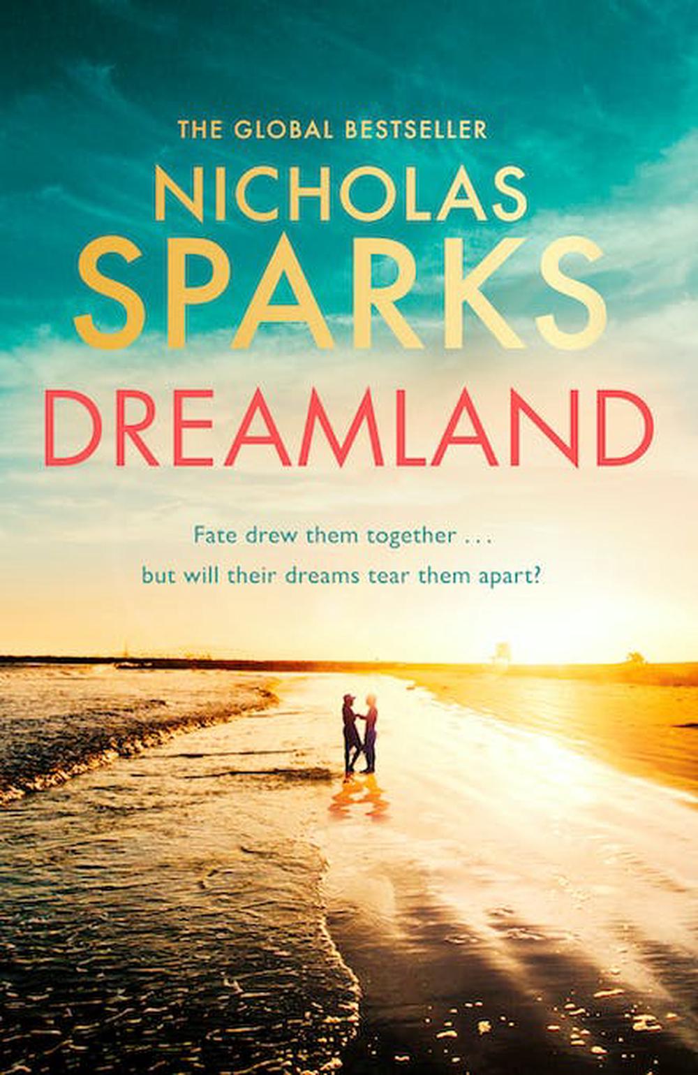 Dreamland By Nicholas Sparks