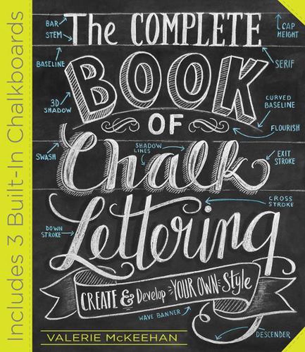 The Complete Book Of Chalk Lettering