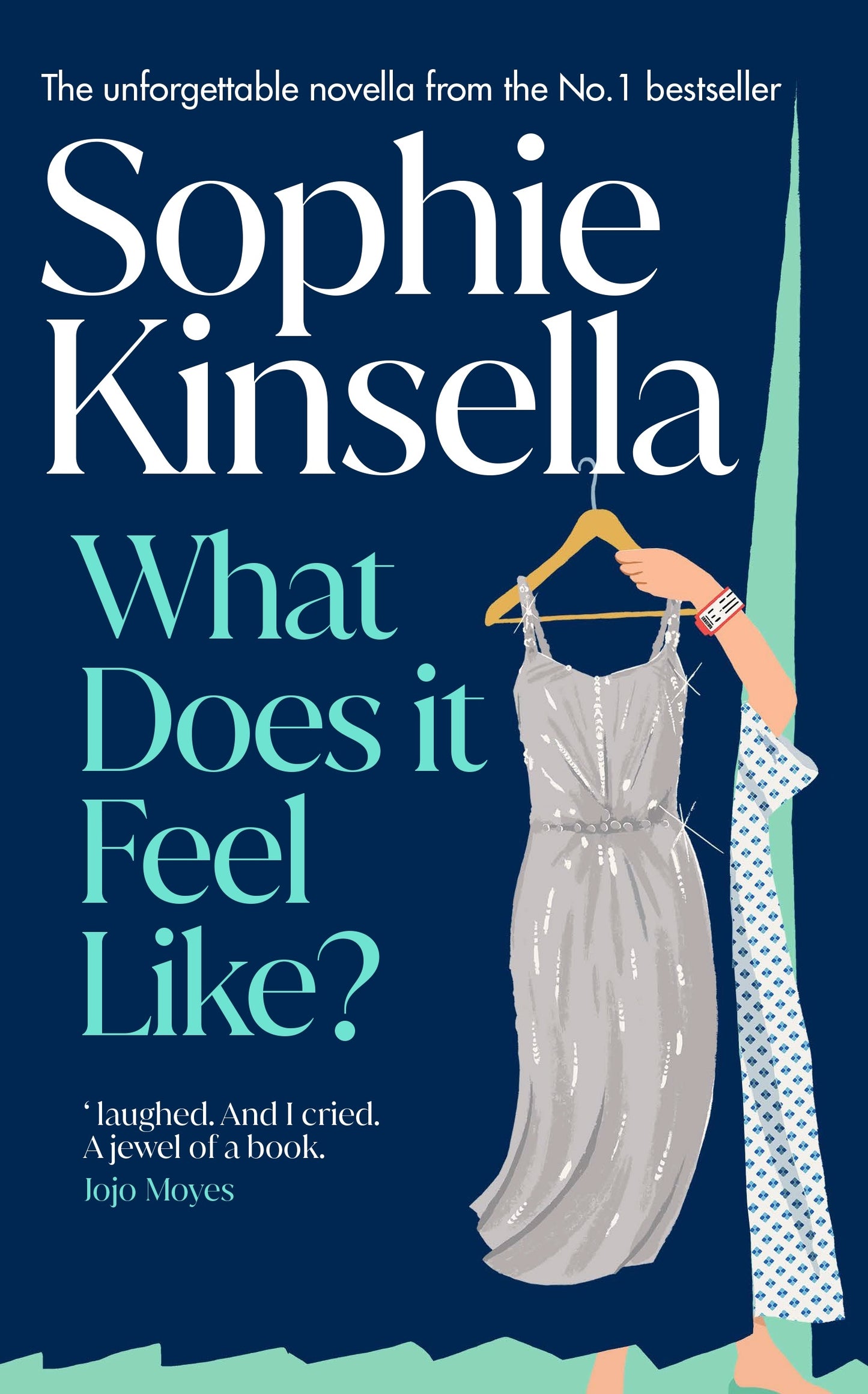 What Does it Feel Like By Sophie Kinsella