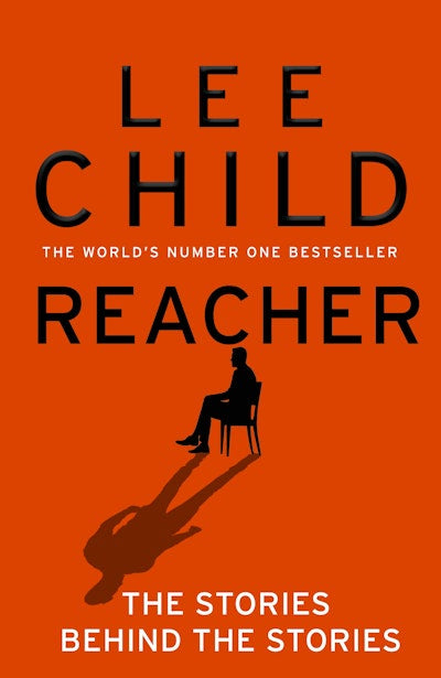 Reacher By Lee Child