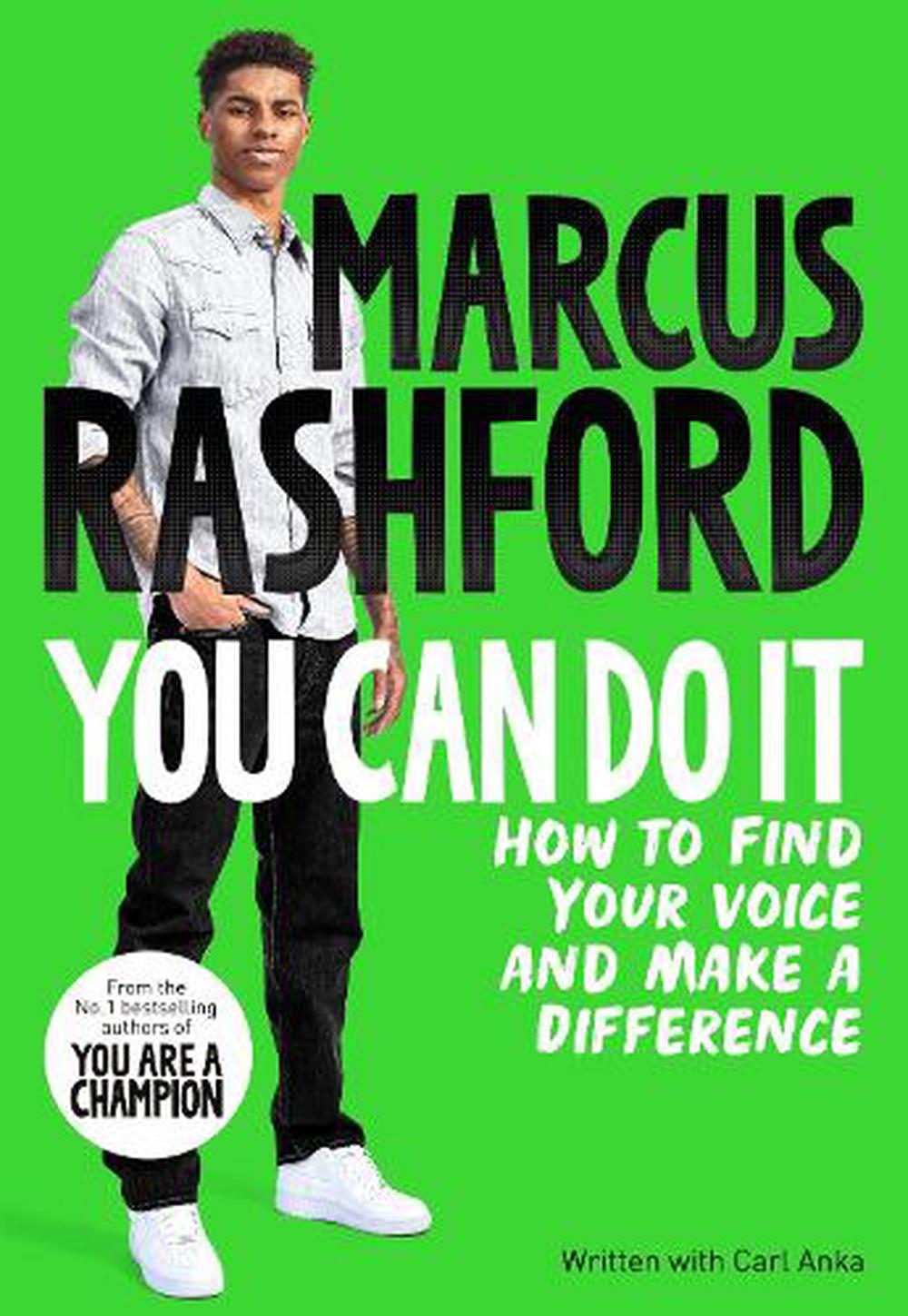 You Can Do It By Marcus Rashford