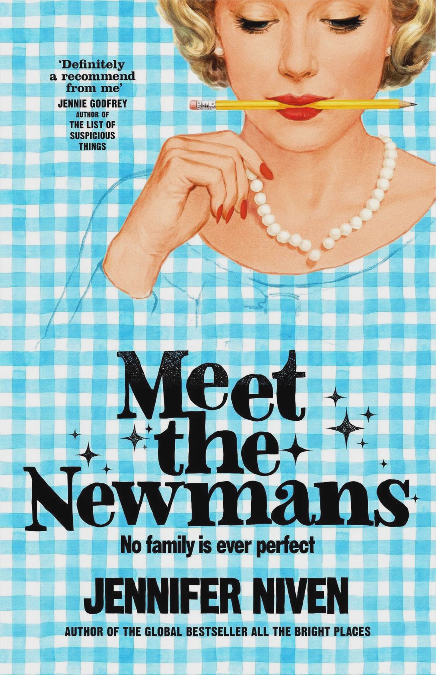 Meet the Newmans by Jennifer Niven