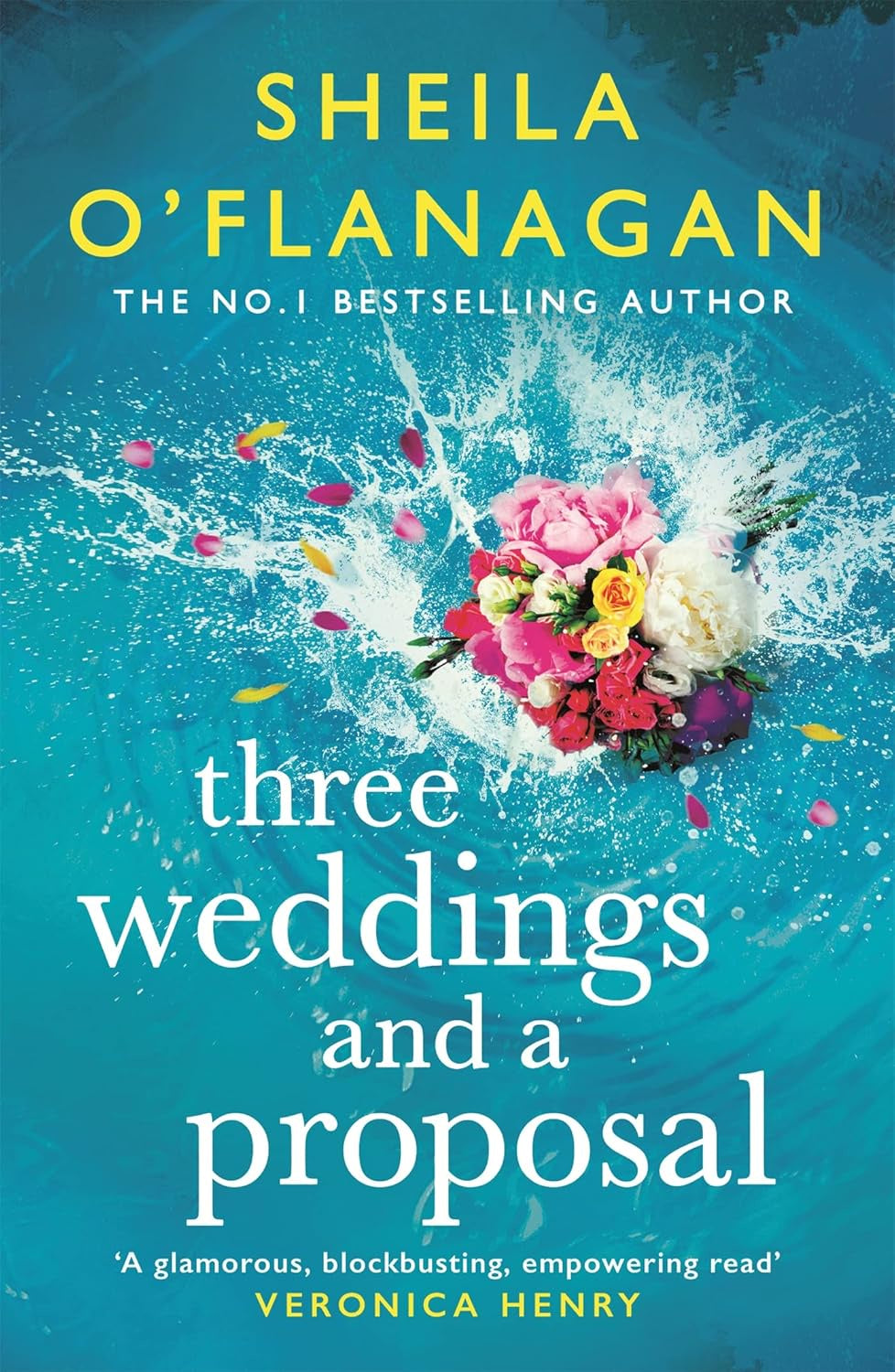Three Weddings And A Proposal by Sheila O'Flanagan