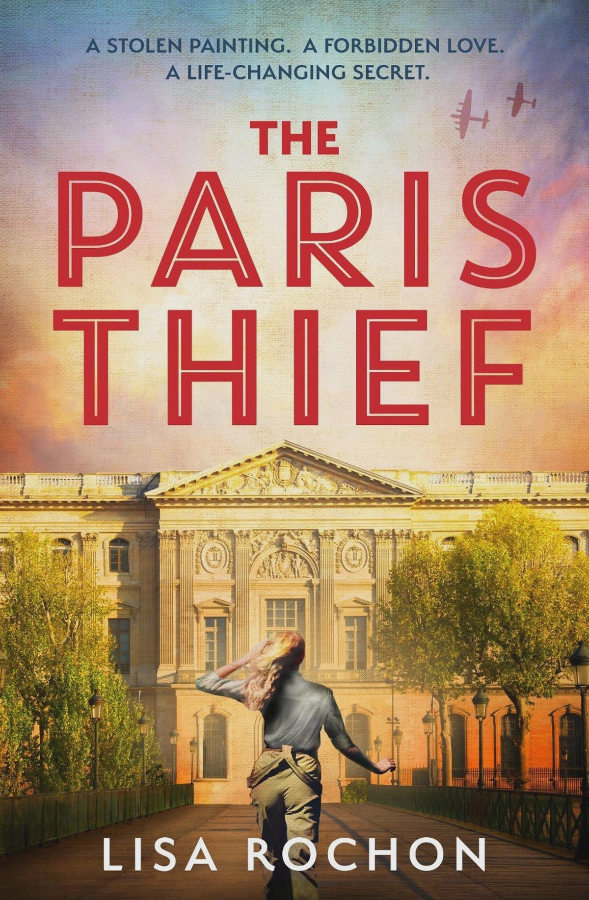 The Paris Thief By Lisa Rochon
