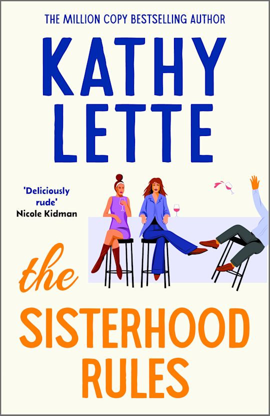 The Sisterhood Rules By Kathy Lette
