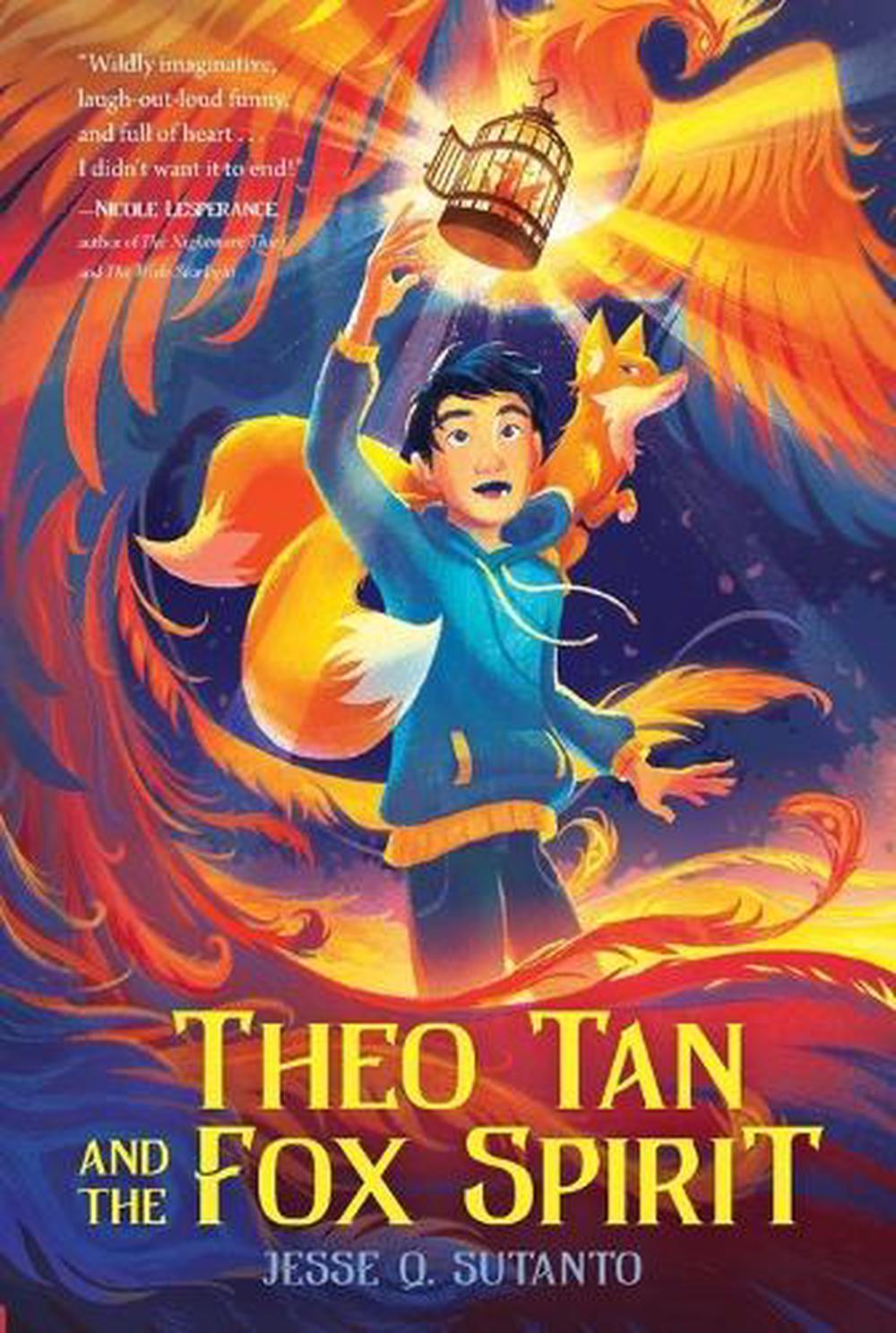 Theo Tan And The Fox Spirit - By Jesse Q. Sutanto