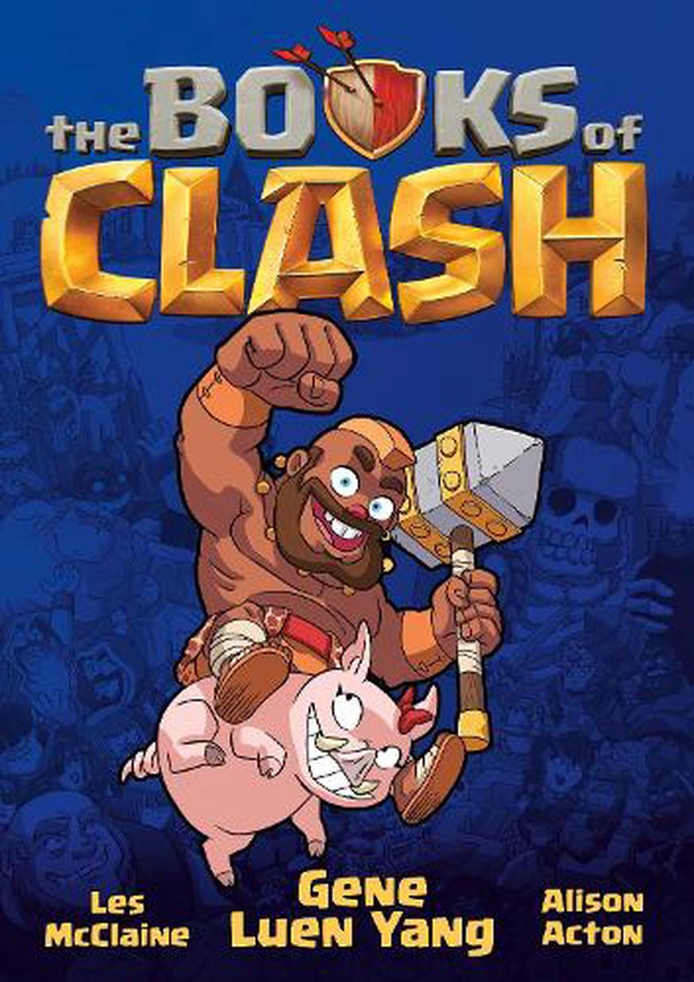 The Books Of Clash -By Gene Luen Yang