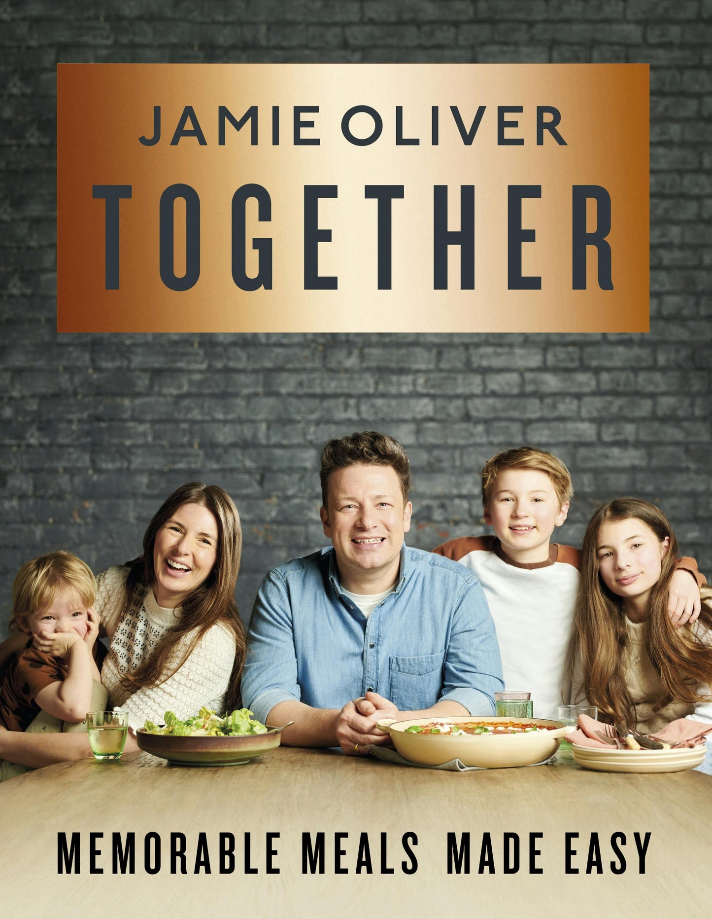Together Memorable Meals Made Easy By Jamie Oliver