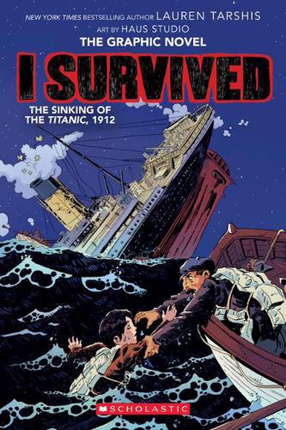 I Survived The Sinking Of The Titanic - By Lauren Tarshis