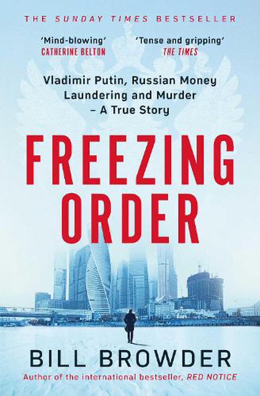 Freezing Order By Bill Browder