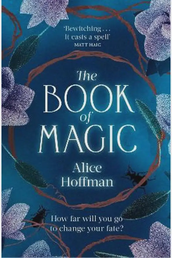 Practical Magic #02: Book of Magic By alice Hoffman