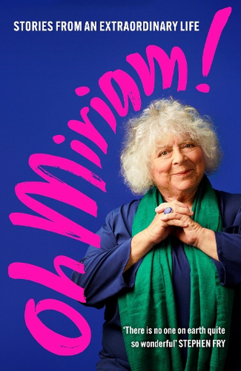 Oh Miriam Margolyes