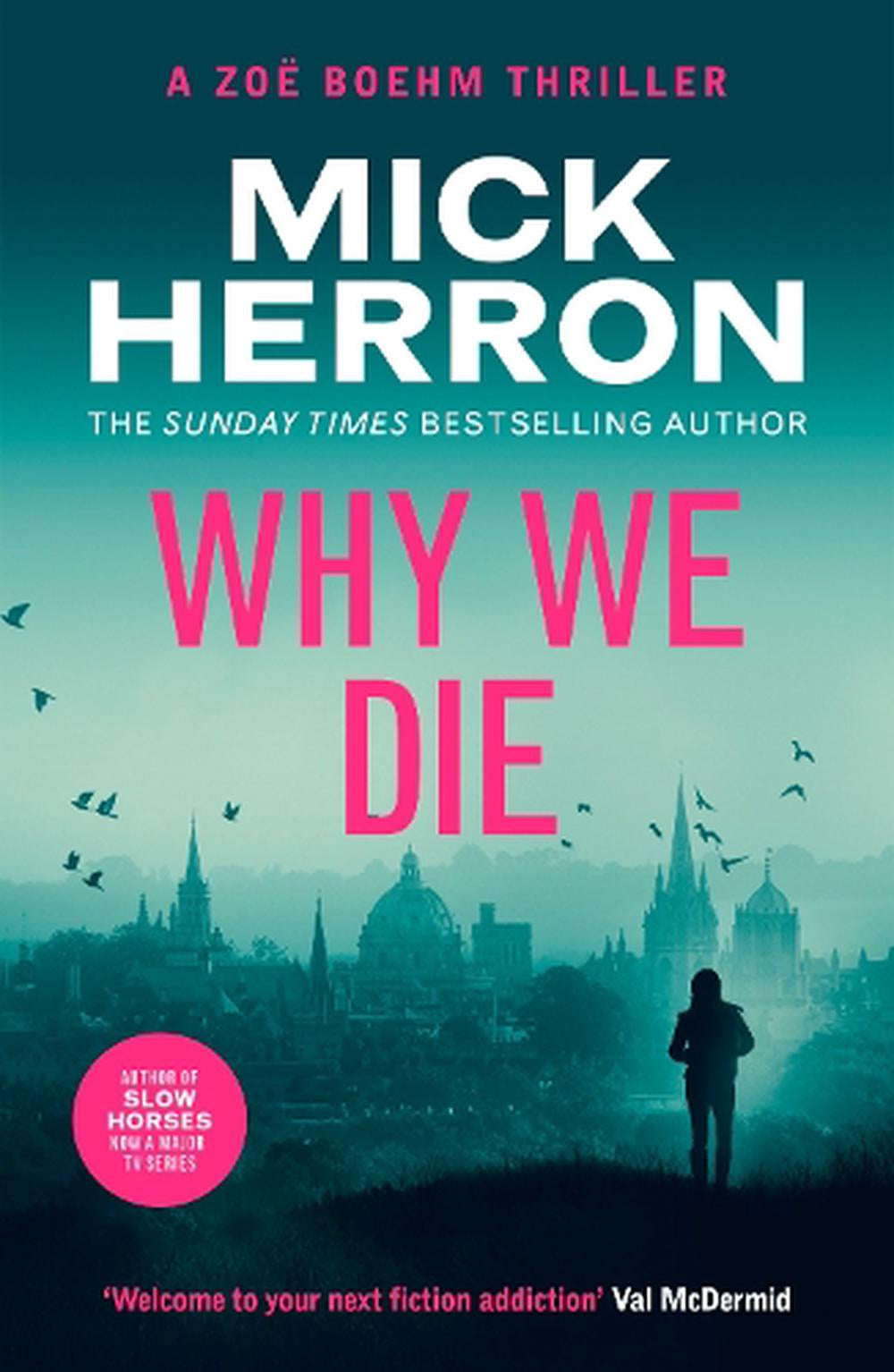 Why we Die By Mick Herron