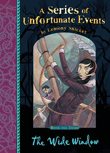 A Series of Unfortunate Events Book 3: The Wide Window By Lemony Snicket