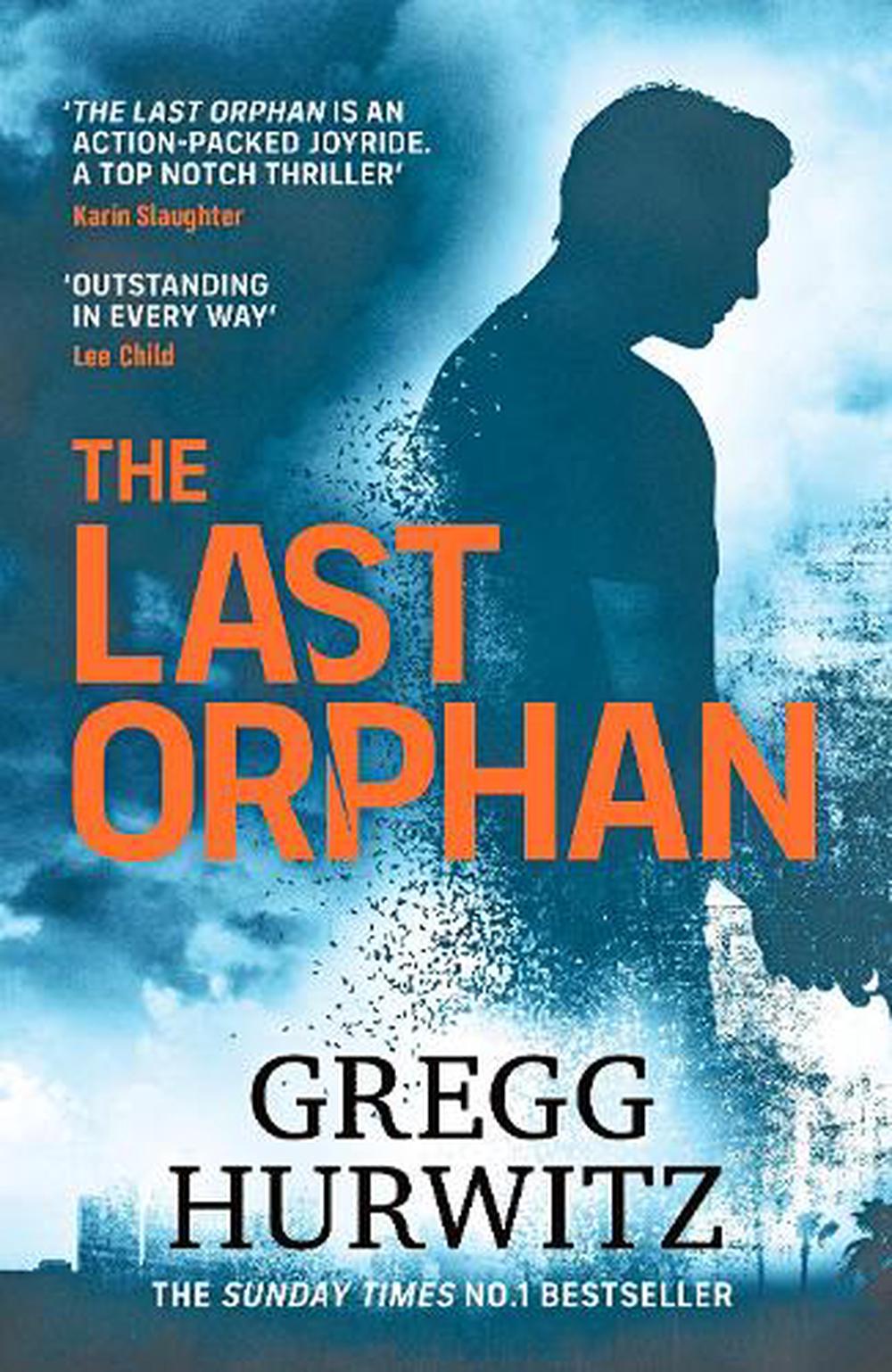 The Last Orphan - By Gregg Hurwitz