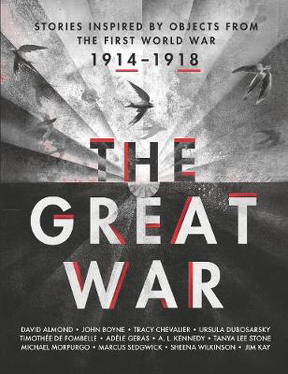 Great War: Stories Inspired By Objects