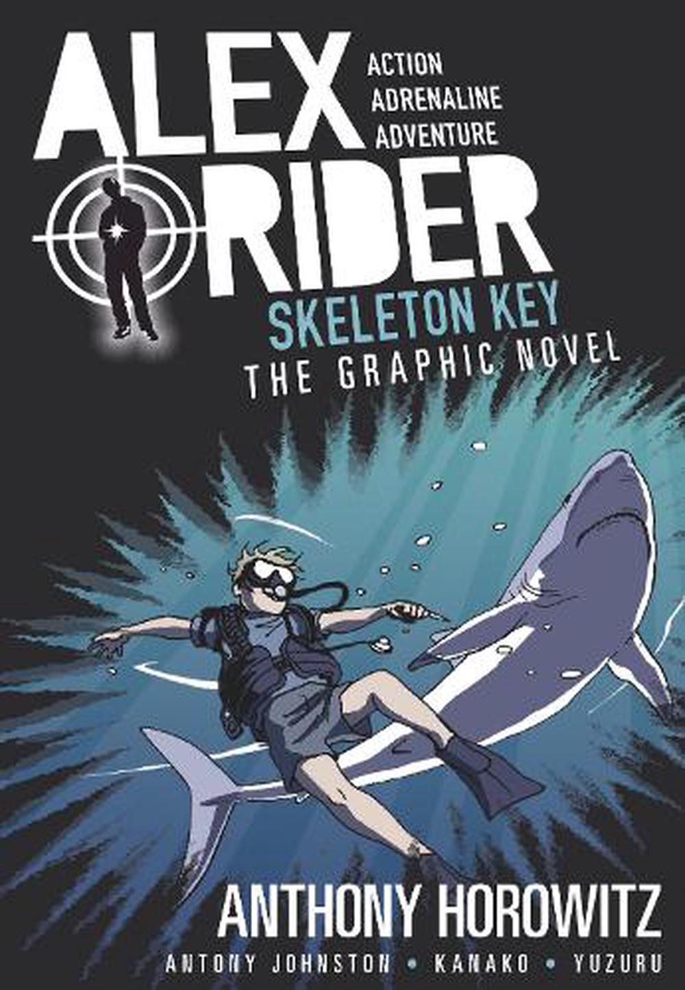 Alex Rider Graphic Novel: Skeleton Key By Anthony Horowitz