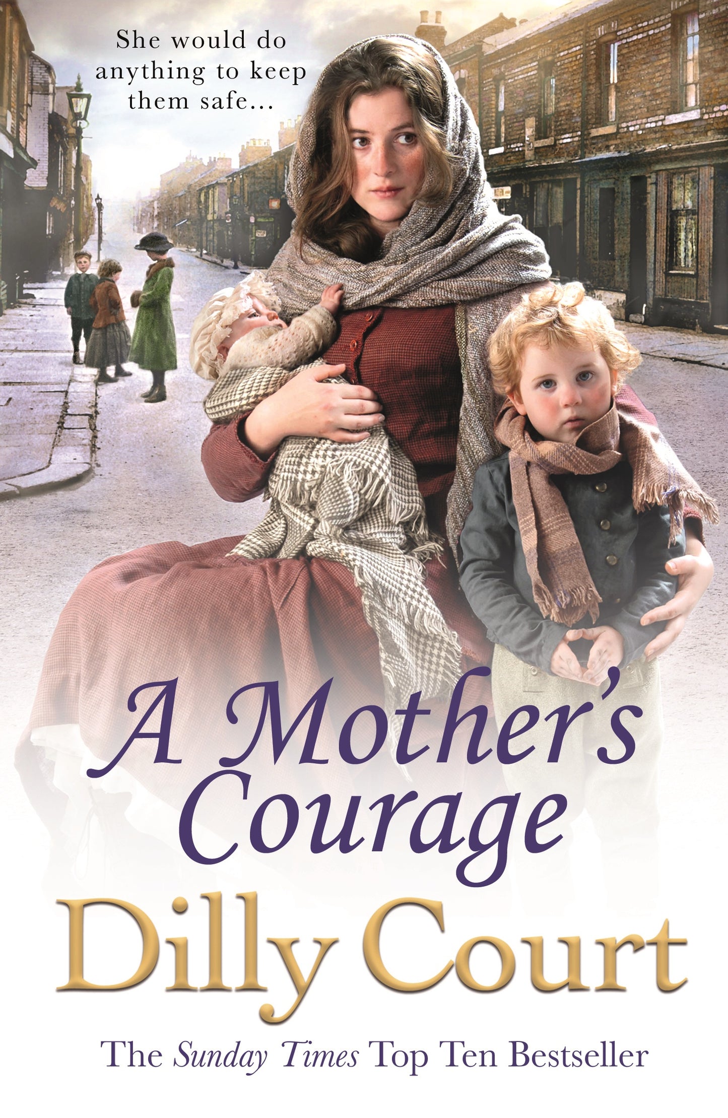 A Mothers Courage by Dilly Court