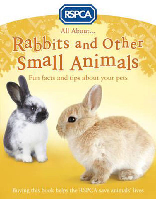 Rspca: Rabbits & Other Small Animals