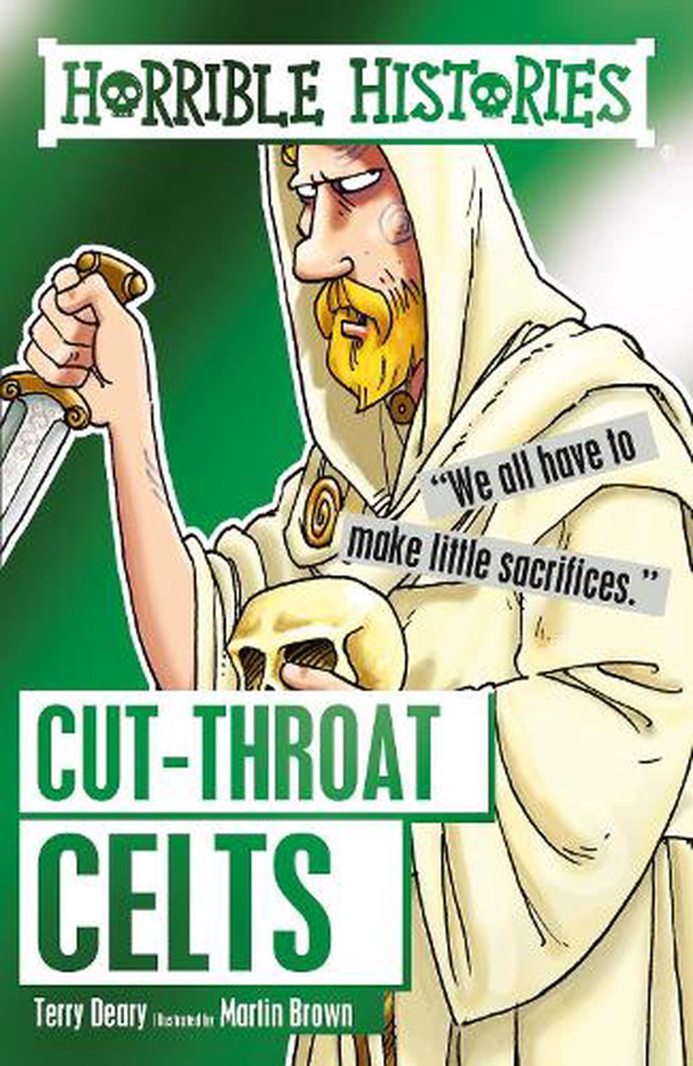 Horrible Histories Cutthroat Celts - a