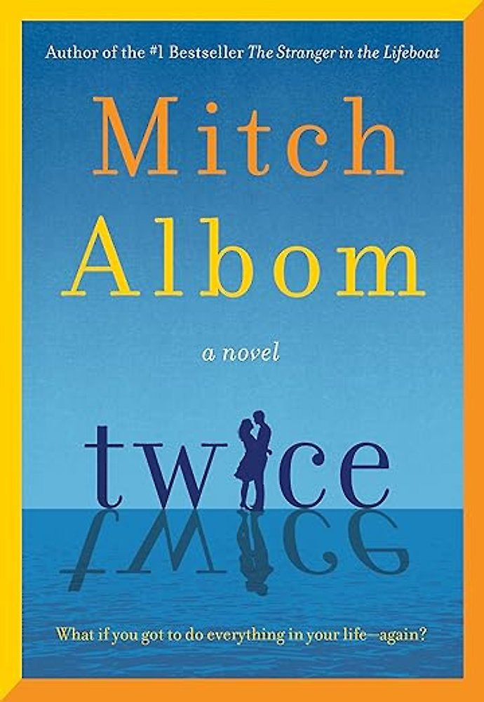 Twice By Mitch Albom
