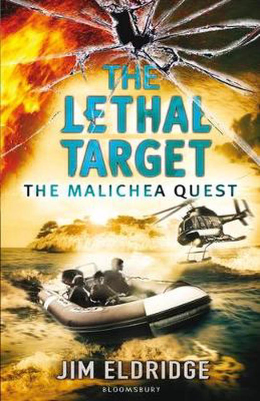 The Lethal Target: The Malichea Quest by Jim Eldridge