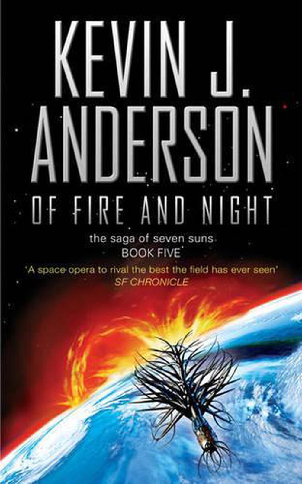 Of Fire And Night by Kevin J Anderson