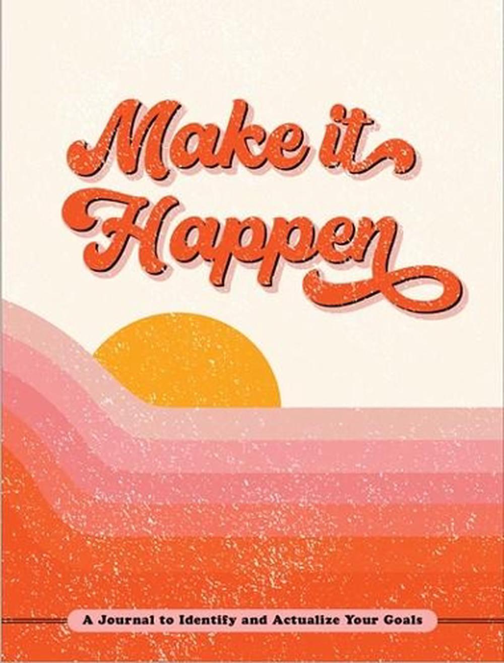 Journal Make It Happen