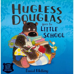 Hugless Douglas Goes To Little School By David Melling