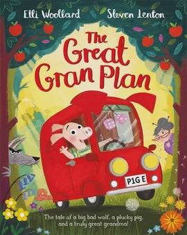 The Great Gran Plan By Elli Woolard