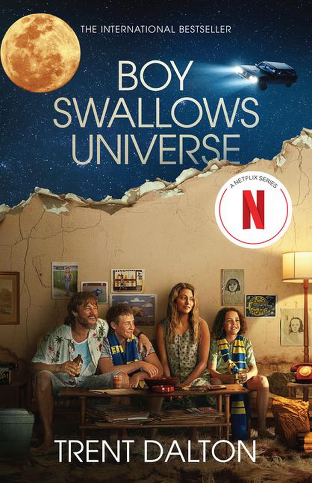 Boy Swallows Universe - By Trent Dalton