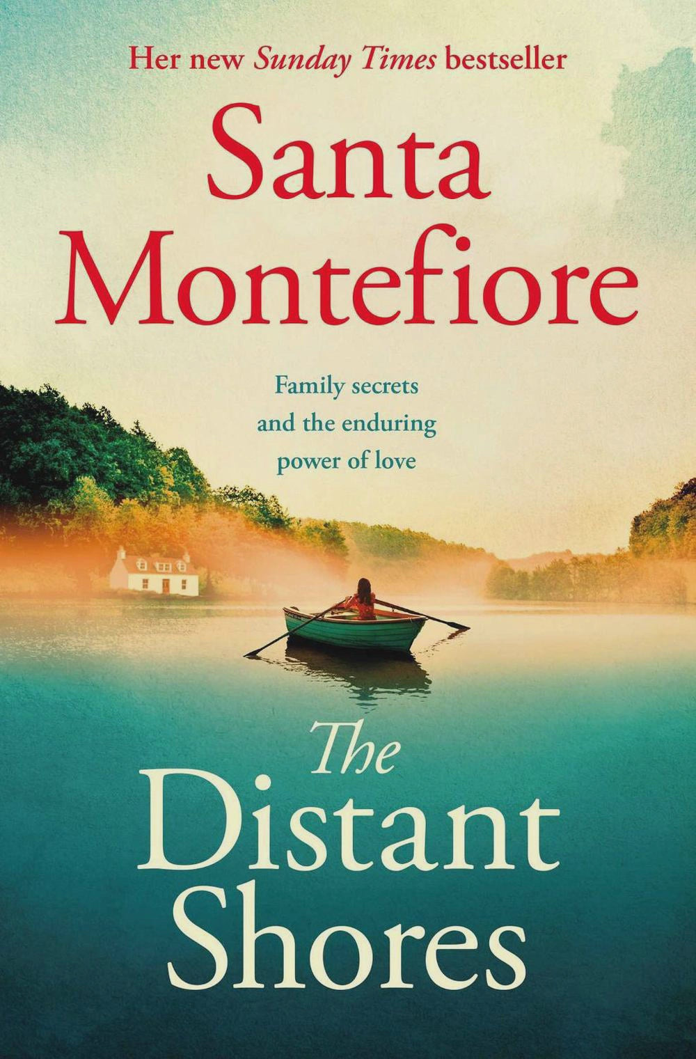 The Distant Shores By Santa Montefiore