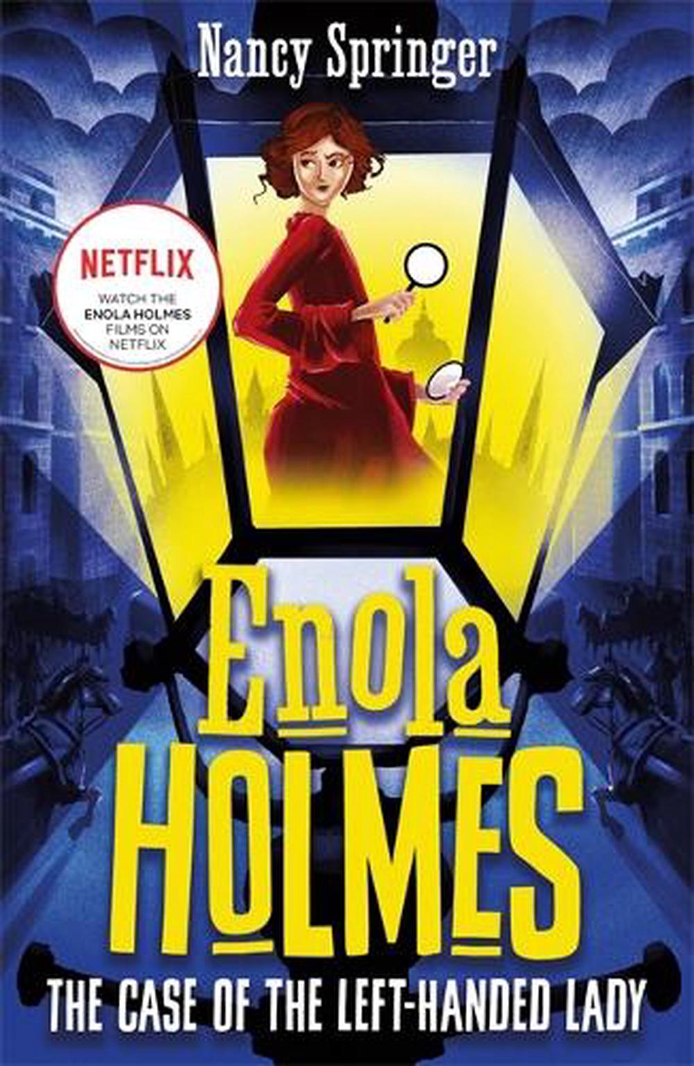 Enola Holmes Case Of The Left Handed Lady - By Nancy Springer