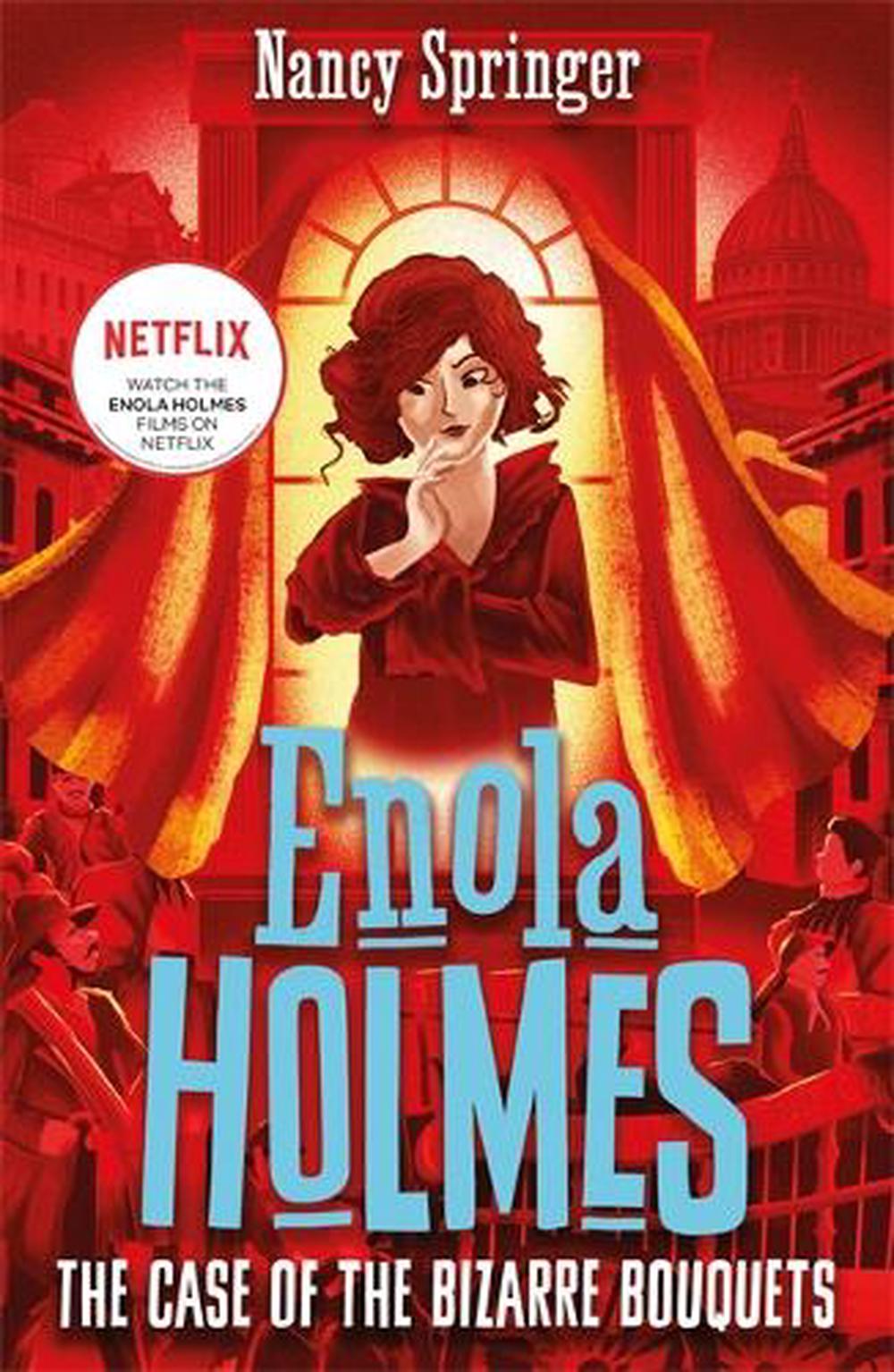 Enola Holmes Case Of The Bizarre Bouquet - By Nancy Springer
