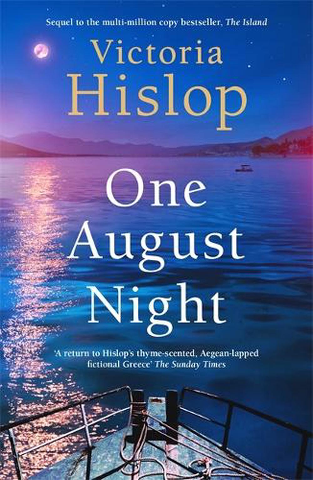 One August Night - By Victoria Hislop