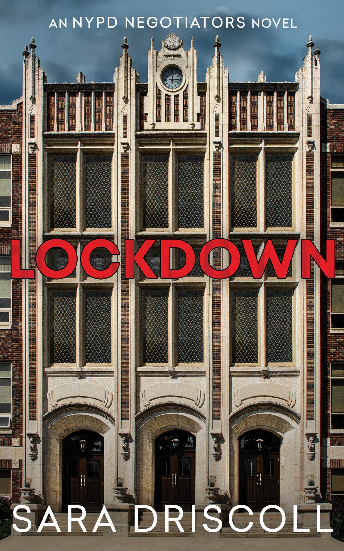 Lockdown - By Sara Driscoll