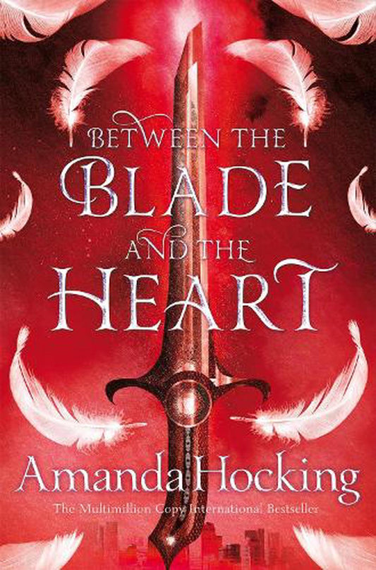 Between The Blade And The Heart By Amanda Hocking