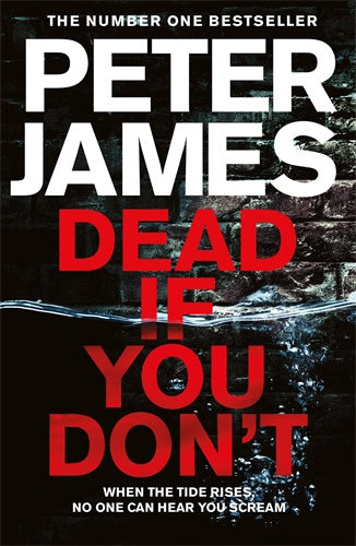 Dead If You Don’t: A Roy Grace Novel 14 By Peter James