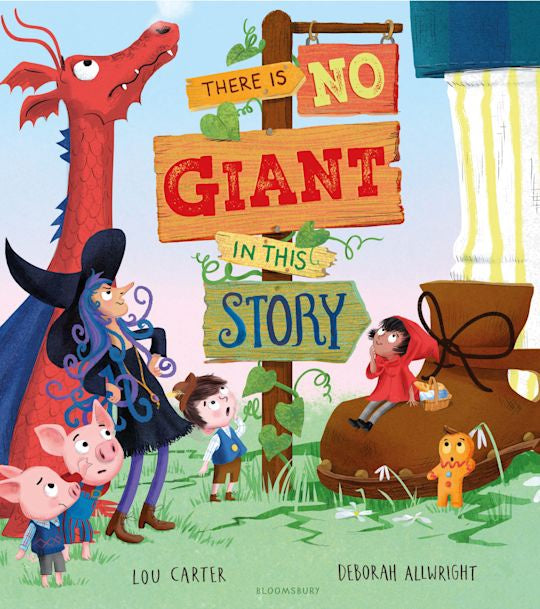 There Is No Giant In This Story Lou Carter (Author) , Deborah Allwright (Illustrator)