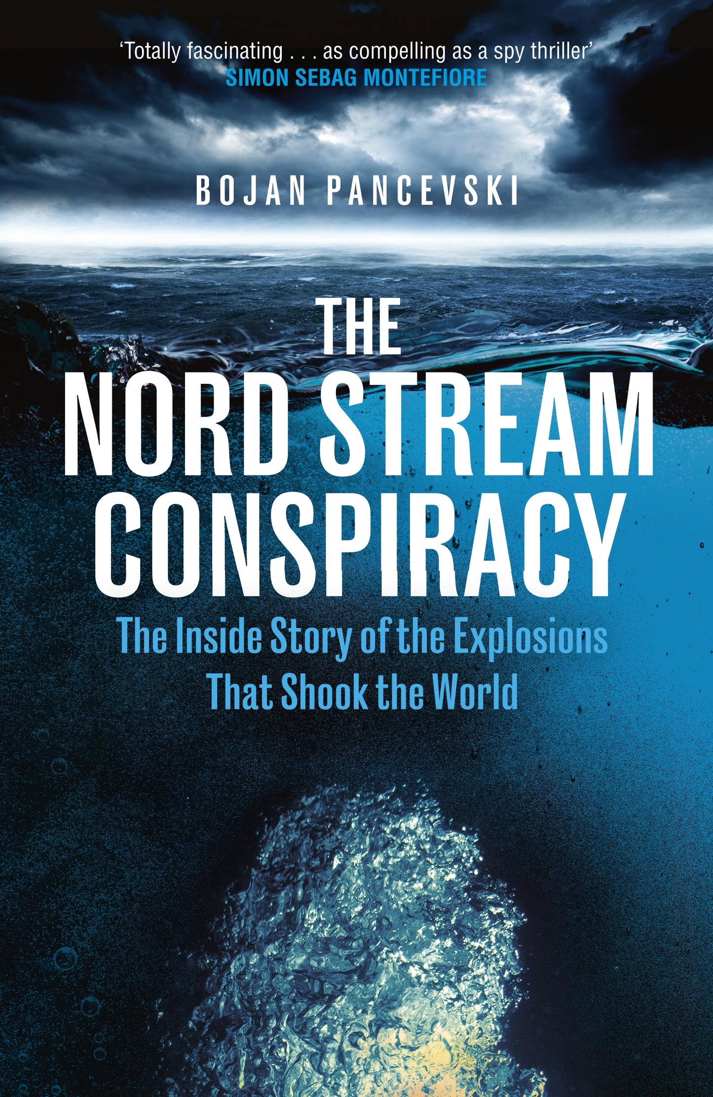 The Nord Stream Conspiracy by Bojan Pancevski