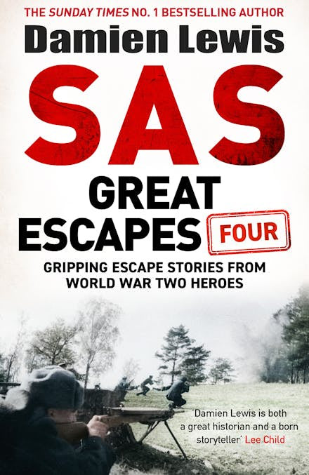 SAS Great Escapes Four By Damien Lewis
