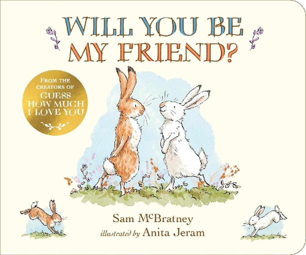 Will You Be My Friend Boardbook