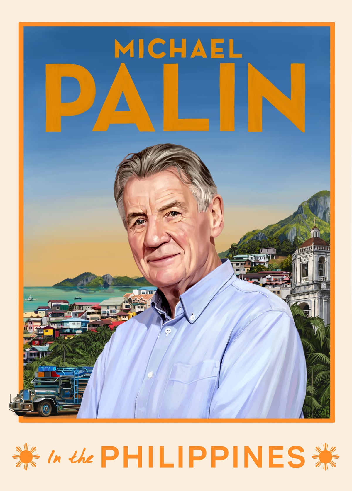 Michael Palin in the Philippines By Michael Palin