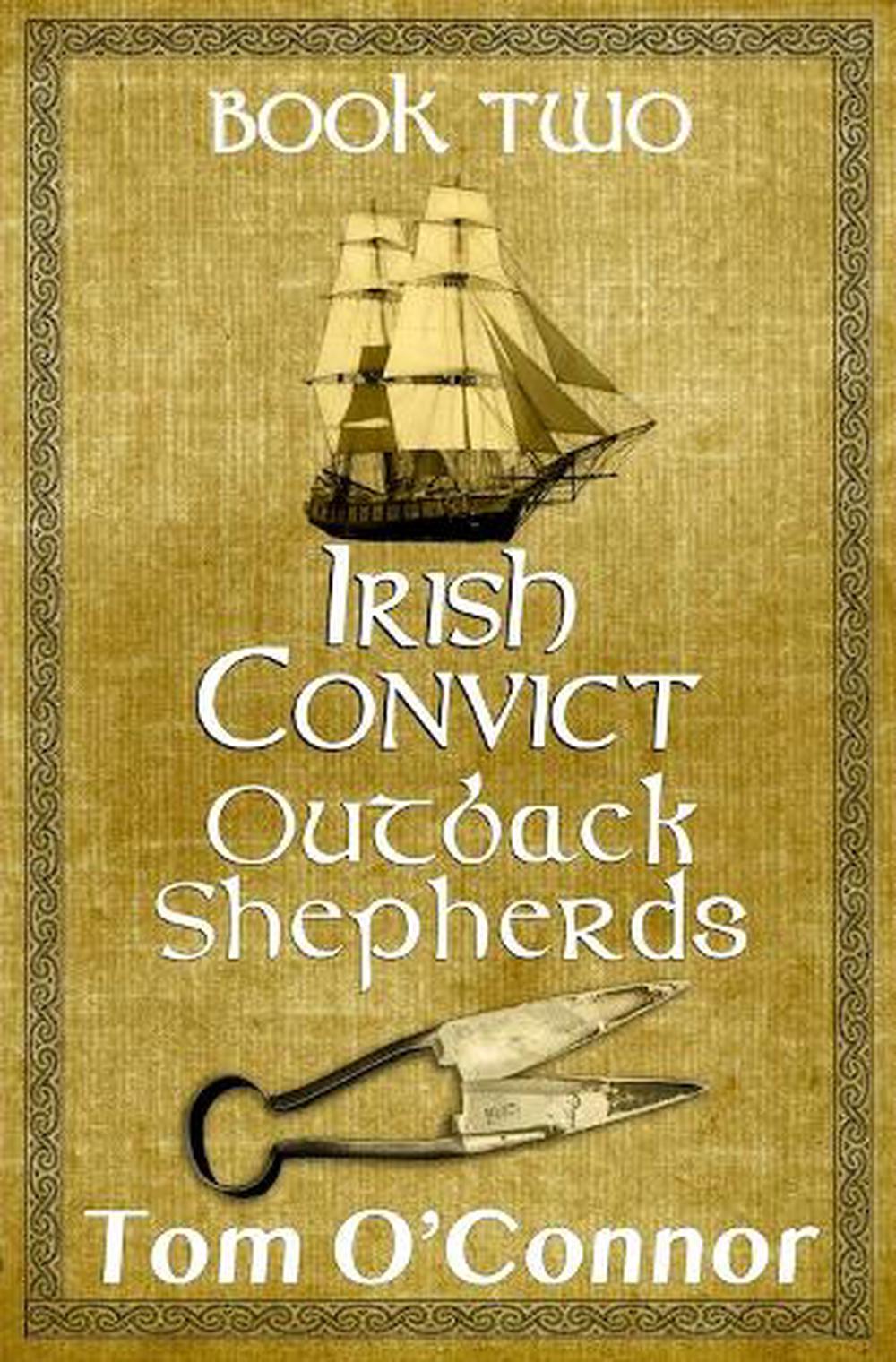 Irish Convict Outback Shepherds